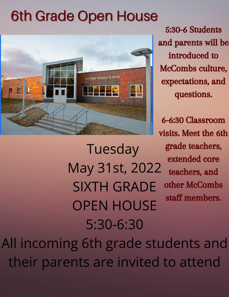 INCOMING 6th Grade Open House On 5/31 - McCombs Middle School