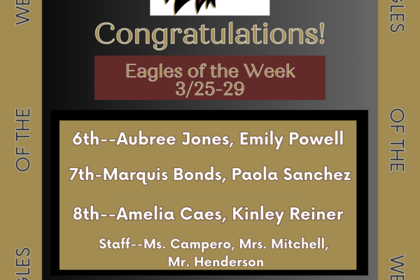 Congrats to the Eagles of the Week 3/25-3/29